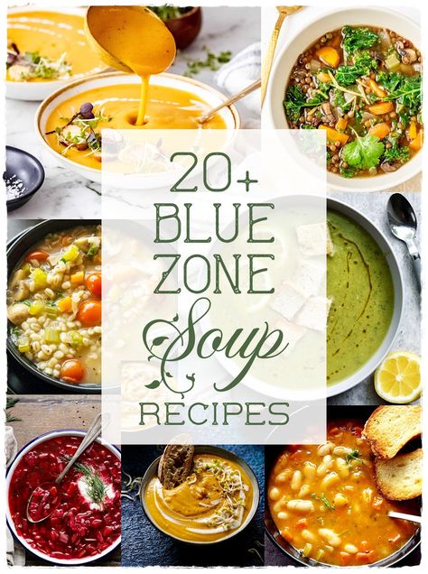 20 blue zone soup recipes Bible Diet Recipes, Blue Region Diet Recipes, Soup Recipes Mediterranean, Blue Zone Bean Recipes, Vitamin Soup Recipes, Veggie Packed Soup, Blue Zone Desserts, Blue Zone Kitchen, Longevity Soup Recipe