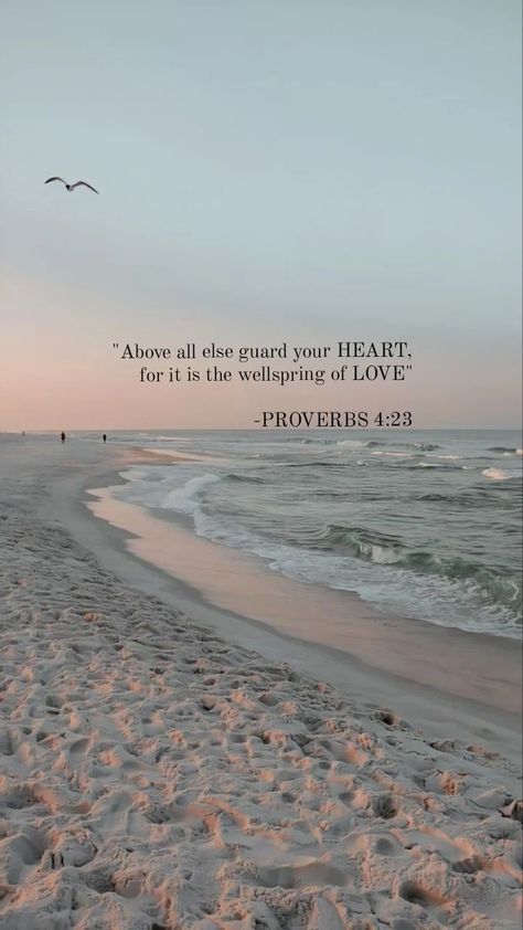 Beachy Bible Verses, Beach Bible Verses, Summer Bible Verses, Short Bible Quotes, Proverbs 4:23, Motivational Bible Verses, Christian Quotes Wallpaper, Bible Verse Background, Comforting Bible Verses