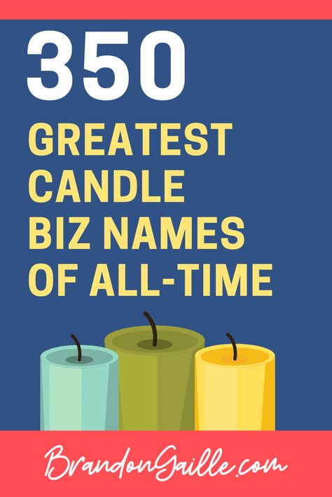 Candle Bussines Names, Candle Business Name Ideas Catchy, Candle Names Ideas Unique, Aesthetic Names For Candle Business, Candles Business Names, Candle Shop Name Ideas, Candles Names Ideas, Candle Making Business Names, Names For Candle Business