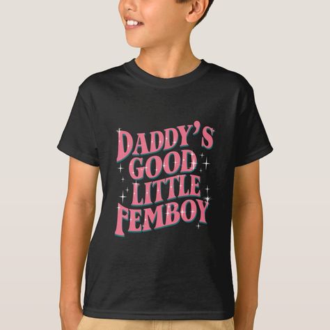 Daddy's Good Little Femboy LGBT Gay Pride Femoby Cursed Ads, I Heart Shirts, Lgbtq Merch, Weird Ads, Cursed Items, Dyke Fashion, Funky Shirt, Gay Outfits