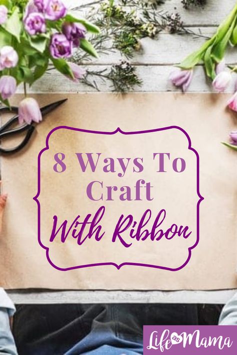 The more you push your imagination, the more creative ways you can use that ribbon. Try these 8 tips to get you started! #LifeAsMama #craft #ribboncrafts #craftwithribbon #ribbon Craft With Ribbon, Diy Lavender, Tree Theme, Diy Hanging Shelves, Farmhouse Side Table, Ribbon Sculpture, Lavender Bath, Diy Ribbon, Diy Tips