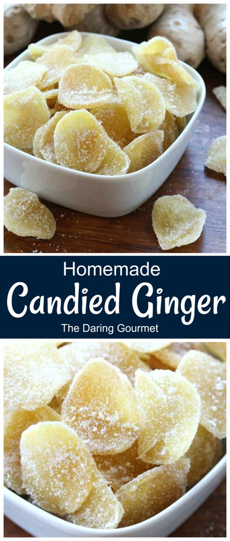 How To Make Candied Ginger Ginger Candy Recipe, Daring Gourmet, Table D Hote, Lemon Bread, Candied Ginger, Ginger Recipes, Homemade Candies, Dehydrator Recipes, Homemade Granola