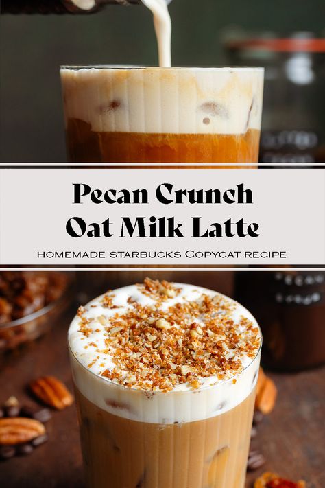 This Starbucks copycat Pecan Crunch Oat Milk Latte is the best fall and winter coffee drink! It's made with homemade pecan syrup and pecan praline crunch. It's so delicious, creamy, and easy to prep ahead. You'll love this latte for the holidays or anytime during the year! You can make it both hot and iced. Copycat Starbucks Pecan Crunch Latte, Starbucks Pecan Syrup, Pecan Latte Starbucks, Winter Coffee Syrup Recipe, Pecan Oatmilk Latte, Pecan Starbucks Drink, Pecan Syrup For Coffee, Starbucks Pecan Crunch Latte, Starbucks Oatmilk Drinks