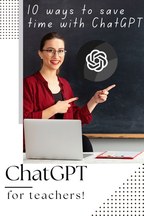 10 ways teachers can save time with ChatGPT Chat Gtp Ideas, Teaching With Technology, Lesson Planning Tips New Teachers, Tech Tips For Teachers, Technology Teacher Elementary, English Teacher Lesson Plans, Use Of Technology In Education, Technology Teacher, Google Classroom Elementary