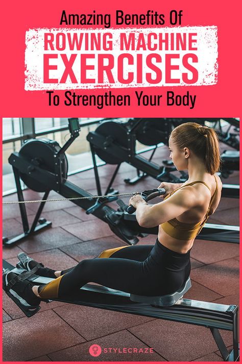 12 Amazing Benefits Of Rowing Machine Exercises To Strengthen Your Body #health #fitness #exercise #workout