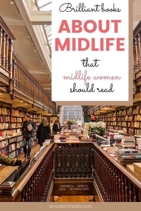 Books To Read In Your 50s, Books For Women In Their 30s Reading, Books For Middle Aged Women, Midlife Makeover, Books For Women In Their 40s Over 40, Fiction Books For Moms, Midlife Crisis Women, Books Every Woman Should Read In Her 20s, Books About Women