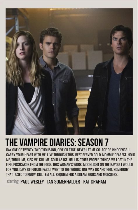 Tvd Poster, Vampire Dires, Tvd Season 7, Vampire Diaries Season 7, Series Posters, Requiem For A Dream, Vampire Diaries Poster, Seasons Posters, Vampire Diaries Seasons