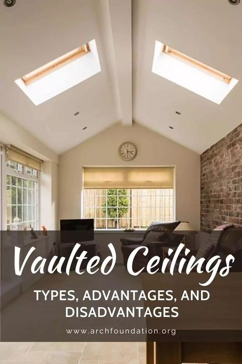 Advantages, and Disadvantages,Vaulted Ceilings 101: Types, Advantages, and Disadvantages Different Types Of Vaulted Ceilings, Contemporary Vaulted Ceiling, Types Of Vaulted Ceilings, Vaulted Ceiling Before And After, Asymmetrical Vaulted Ceiling, Modern Skylights, 2 Story Addition, Hyperbolic Paraboloid, Vaulted Ceiling Kitchen