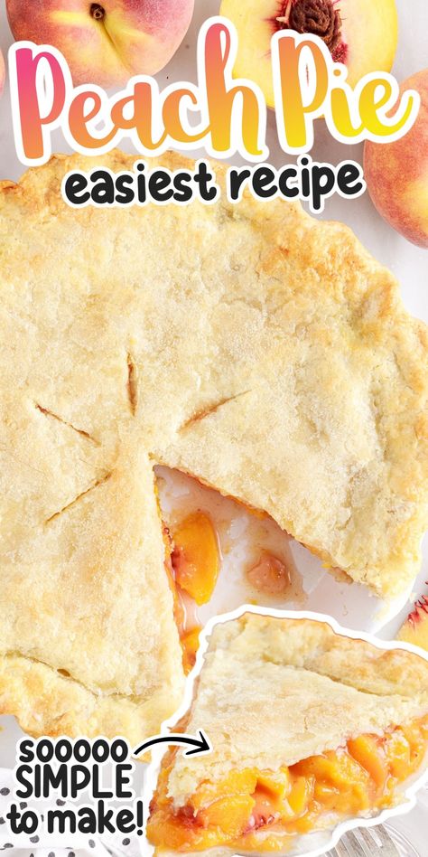 This fresh peach pie recipe is so easy to make. You'll be using pantry staples, store bought pie crusts, and will pile in the fresh peach pie filling that is homemade, but perfectly sweet! No need to make the filling in a saucepan, it creates its on filling while baking. Easy Peach Pie With Fresh Peaches, Easy Fresh Peach Pie, Fresh Peach Recipes Pie, Peach Pie Filling From Frozen Peaches, Easy Peach Pie With Canned Peaches, Fresh Peach Pie Recipes Easy, Peach Pie Recipes Frozen Peaches, Easy Fruit Pies, Peach Pie Recipes With Fresh Peaches