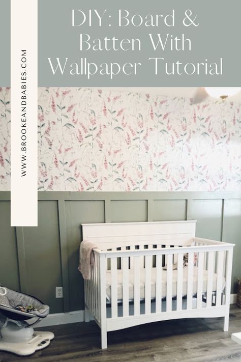 Board And Batten Wall Paneling, Board And Batten Wall Wallpaper Above, Wood Wall Paneling Wallpaper, White Board And Batten Wall Nursery, Wallpaper And Panelling Nursery, Board And Batten Crib Wall, Board Batten With Wallpaper, Wood Wall Design Ideas Nursery, Board And Batten Wall Wallpaper