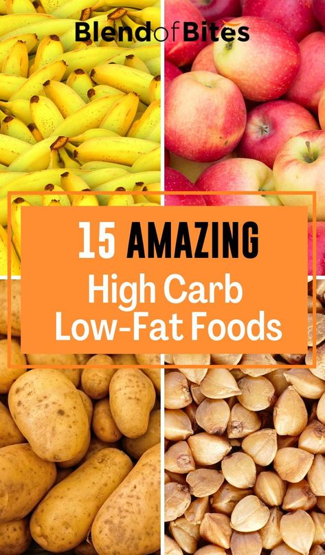 High Carb Low Fat Foods, Low Fat Foods, High Carb Low Fat, Low Fat Snacks, Best Diet Foods, High Carb Foods, Healthy Eating Diets, Fat Foods, Best Diet Plan