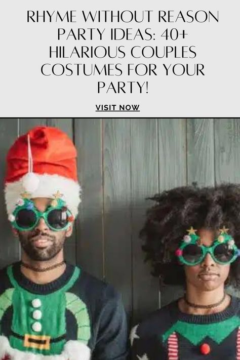 Visit Website Rhyming Costumes Couples, Funny Rhyme Without Reason, Ryhm Without Reason Costume Ideas, Rhyme Without Reason Costume Ideas List, Rhyme Without Reason Outfits, Rhyming Costumes, Hilarious Couples Costumes, Rhyme Without Reason Party, Rhyme Without Reason Costume Ideas