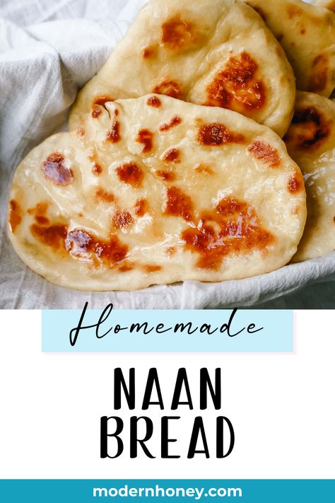 Quick Naan Bread Recipe, Sourdough Naan, Nan Bread, Naan Bread Recipe, Beginners Bread Recipe, Homemade Naan, Homemade Naan Bread, Modern Honey, Recipes With Naan Bread