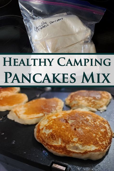 A 2 part image showing a bag of homemade pancake mix, and golden brown, fluffy pancakes cooking on a griddle. Overlaid text says healthy camping pancakes mix. Pancake Mix For Camping, Protein Pancakes Mix Recipe, Camping Pancakes, Dry Pancake Mix Recipe Just Add Water, Homemade Pancake Mix Recipe Just Add Water, Pancake Camping Hack, Rv Camping Recipes, Easy Pancake Mix, Pancake Mix Recipe