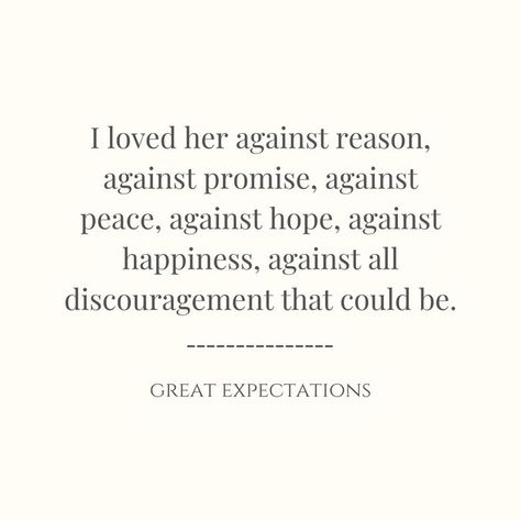 Great Expectations Quotes, Dickens Quotes, Classic Literature Quotes, Short Romantic Quotes, Charles Dickens Quotes, Unique Quotes, Favorite Book Quotes, Great Expectations, Literature Quotes