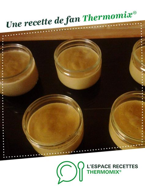 Crème rapide au café par Mamisa33. Une recette de fan à retrouver dans la catégorie Desserts & Confiseries sur www.espace-recettes.fr, de Thermomix<sup>®</sup>.