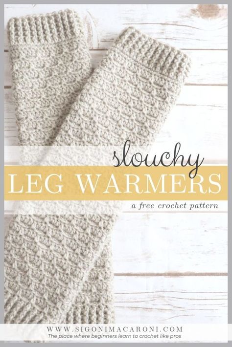 A Pinterest image for the free Slouchy Crochet Leg Warmers crochet pattern by Sigoni Macaroni Crochet Winter Leg Warmers, Slouchy Leg Warmers, Crochet Leg Warmers Free Pattern, Leg Warmers Crochet Pattern, Leg Warmers Pattern, Crochet Boot Cuffs, Crochet Socks Pattern, Crochet Leg Warmers, Knit Leg Warmers