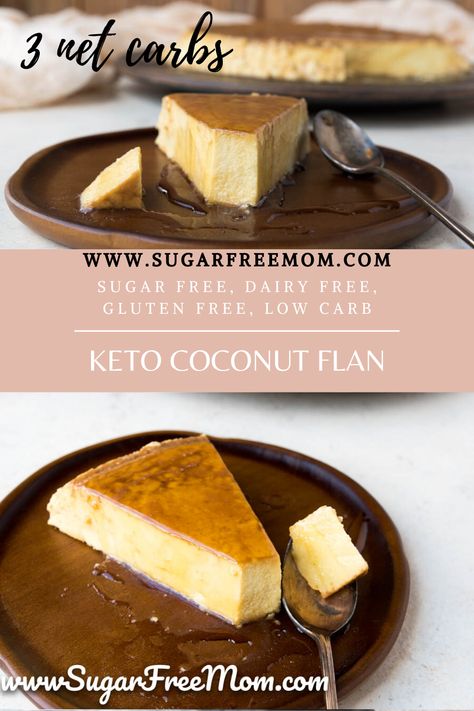 Sugar Free Keto Coconut Flan {Dairy Free & Gluten Free} Dessert Coconut, Coconut Flan, Dairy Free Low Carb, Postre Keto, Dairy Free Gluten Free, Dessert Simple, Sugar Free Low Carb, Easy Cream, Keto Cake