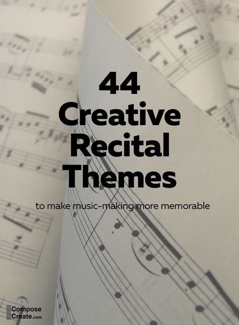 !!!!!!!!!! 44 Creative Recital Themes - HAVE TO USE THIS FOR MY NEXT RECITAL Piano Recital Gifts, Recital Themes, Violin Recital, Piano Pedagogy, Piano Teaching Resources, Digital Ideas, Piano Recital, Piano Studio, Learn Violin