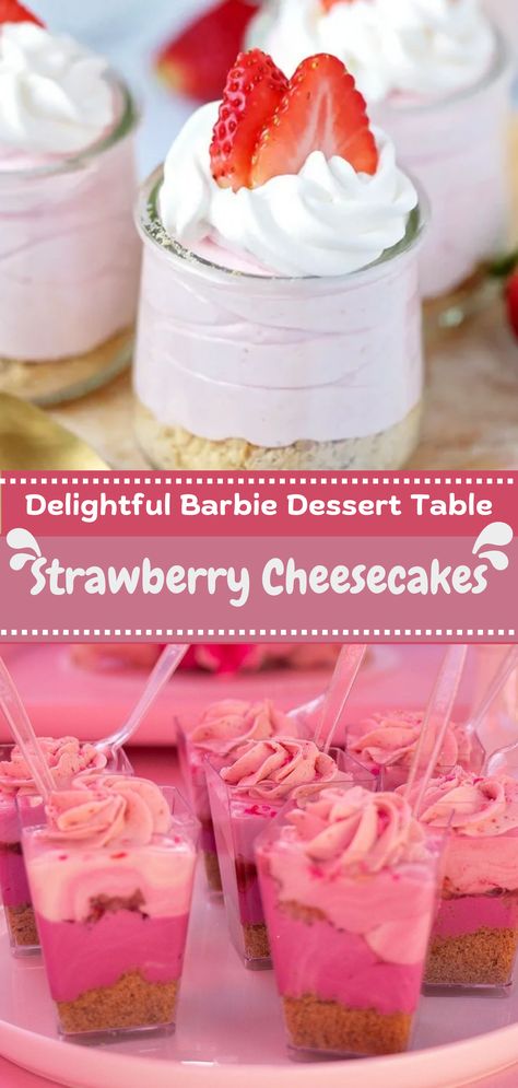 Pink Cup Desserts, Pink Shooters Desserts, Pink Cheesecake Shooters, Individual Strawberry Cheesecake Cups, Pink Cheesecake Cups, Pink Dessert Shooters, Strawberry Cheesecake Dessert Cups, Barbie Dessert Ideas, Cheesecake Shooters Recipe