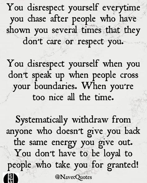 People Who Respect You Quotes, Show Respect Even To People, What Are You Doing For Others, When You Mean Nothing Quotes, What’s Important Quotes, People Not Respecting Boundaries, Sayings About Respect People, Dont Focus On Other People, Dont Embarrass Yourself