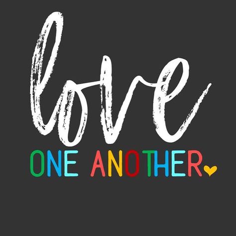 Shannon Long on Instagram: ““A new command I give you: Love one another. As I have loved you, so you must love one another. By this everyone will know that you are my…” Love One Another Quotes, One Year Bible, Love Quotes Funny, Love One Another, Bible Devotions, Love And Pride, We Are The World, Love Quotes For Her, House Art