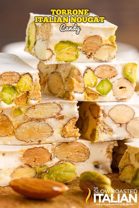 Torrone (Italian Nougat) - The Slow Roasted Italian Torrone Recipe, Italian Christmas Desserts, Nougat Recipe, Italian Rainbow Cookies, Slow Roasted Italian, Cannoli Filling, Italian Cream Cakes, Italian Recipes Dessert, The Slow Roasted Italian