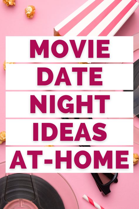 Looking to spice up a date night at home? Check out these ideas for a fun Movie Date Night Ideas at Home! // At home movie, movie night ideas, date night ideas, date night at home ideas, movie night for couples Perfect Movie Night At Home, Couple Movie Night At Home, Home Movie Date Aesthetic, Movie Night Date At Home, Movie Night In Bed, At Home Movie Date, Movie Night Ideas Couples, Best Date Night Movies, Movie Date Night At Home