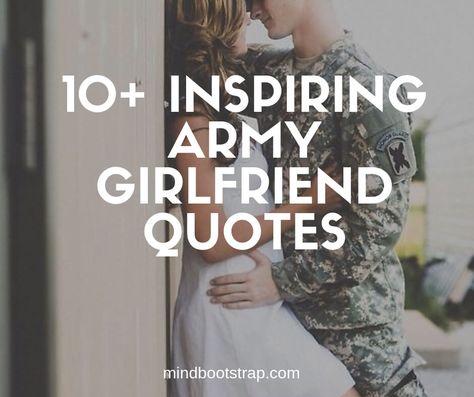 best-army-girlfriend-quotes Military Quotes Army, Army Girlfriend Quotes, Military Girlfriend Quotes, Deployment Quotes, Army Wife Quotes, Proud Army Girlfriend, Army Boyfriend, Tagging Quotes, Best Army