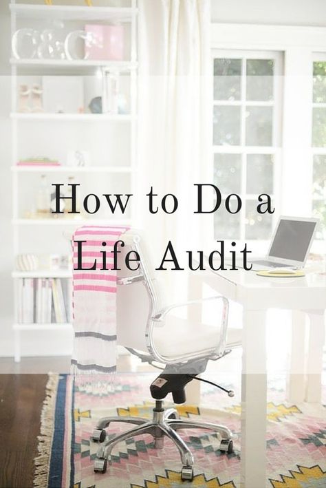 How to Do a Life Audit How To Do A Life Audit, Life Audit, 1000 Lifehacks, Back To University, After Life, Life Improvement, Intentional Living, April Fools, Work Life Balance