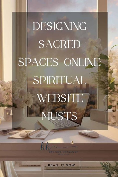 Designing Sacred Spaces Online: Spiritual Website Spiritual Coach Website, Spiritual Web Design, Spiritual Website Design, Slow Business, Yoga House, Spiritual Website, Website Design Tips, Spiritual Community, Wellness Space