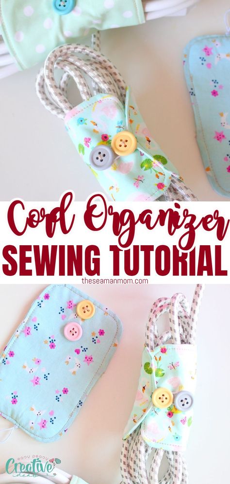 DIY CORD ORGANIZER SEWING TUTORIAL Diy Cord Organizer, Saving Money Diy, Sewing Creations, Sewing Projects Free, Cord Organizer, Sewing Tutorials Free, Cord Organization, Easy Sewing Patterns, Sewing Organization