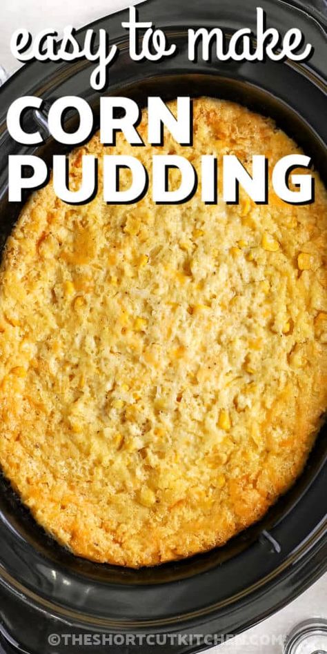 This slow cooker corn pudding recipe is a quick and easy set it and forget dish. Baked Corn Casserole Jiffy Crockpot, Corn Pudding Slow Cooker, Corn Pudding In A Crock Pot, Corn Casserole Jiffy Easy Crockpot, Slow Cooker Cornbread Casserole, Crockpot Recipes Side Dishes Parties, Crockpot Cornbread Pudding, Grandma's Corn Pudding, Thanksgiving Corn Crockpot Recipes