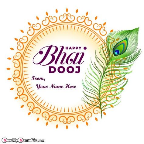 Happy Bhai Dooj, Festival Images With Name, Online Editing Tools, Customize Name, Write Name, Brother Wishes, Sister Name, Greeting Cards, Photo Makers, Special Wishing, Best Collation Bhai Bij Wishes, Bhai Bij Images, Bhai Dhuj, Bhai Bij, New Post Template, Bhai Dooj Wishes, Wishes Wallpaper, Wallpaper Editing, Greeting Card Maker