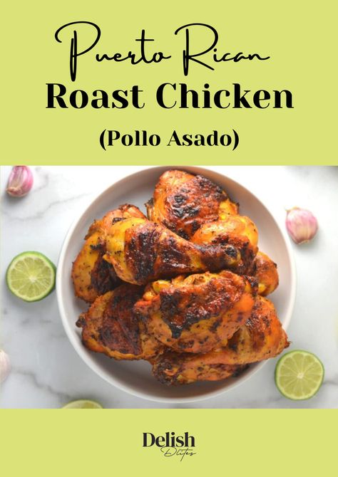 Pollo Asado Marinade, Pollo Asado Recipe, Juicy Roasted Chicken, Dinner Tonight Chicken, Asado Recipe, Whole Baked Chicken, Grilled Chicken Legs, Boricua Recipes, Grilled Chicken Thighs