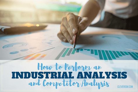 How to Perform an Industrial Analysis and Competitor Analysis. An industrial analysis is used to examine the past trends in an industry, the current demand and supply mechanics, and the future outlook of the industry. It also acts as a guide to investors on the viability of investing in a company. #cleverism #strategy #industrial #analysis Demand And Supply, Mind Blowing Quotes, Business Strategy Management, Job Interview Advice, Cover Letter Tips, Interview Advice, Website Analysis, Content Analysis, Industry Analysis