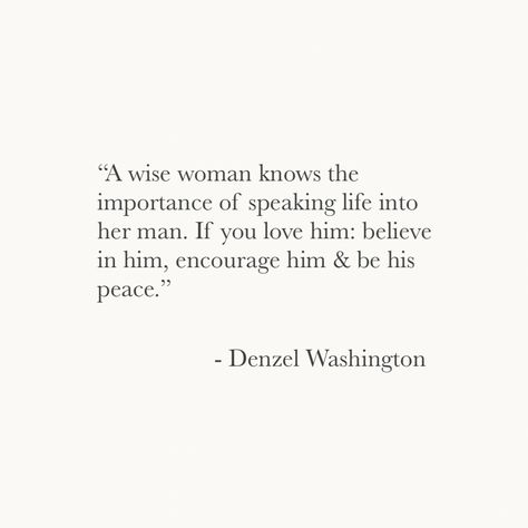 When A Man Shows You Who He Is Believe Him, Believe In Him Quotes, Supporting My Man Quotes, Loving Your Man Quotes, Men In Love With A Woman, Be A Man's Peace Quotes, Generous Man Quotes, Quotes About Handsome Men, Speaking Life Into Your Man