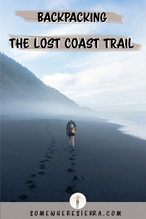 Lost Coast Trail, Nomadic Life, Backpacking Trails, Backpacking Guide, Rocky Shore, Vacation Tips, Backpacking Tips, Camping Area, Alpine Lake