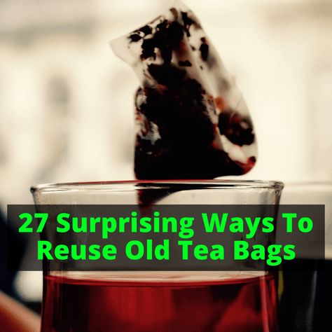 What To Do With Used Tea Bags (27 Surprising Uses To Enhance Your Life) What To Do With Used Tea Leaves, Tea Bag Skin Care, Used Tea Bag Uses, Used Tea Bags, Black Tea Bags, Facial Steaming, Jasmine Tea, Peppermint Tea, Green Earth