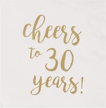 AmazonSmile : Gold Foil Cheers to 30 Years White Cocktail Paper Napkins (5 x 5 In, 50 Pack) : Office Products Anniversary Party Themes, 30th Birthday Napkins, Cheers To 30 Years, 30 Year Anniversary, 30th Birthday Decorations, Gold Foil Design, White Cocktails, 30th Wedding Anniversary, Birthday Napkins