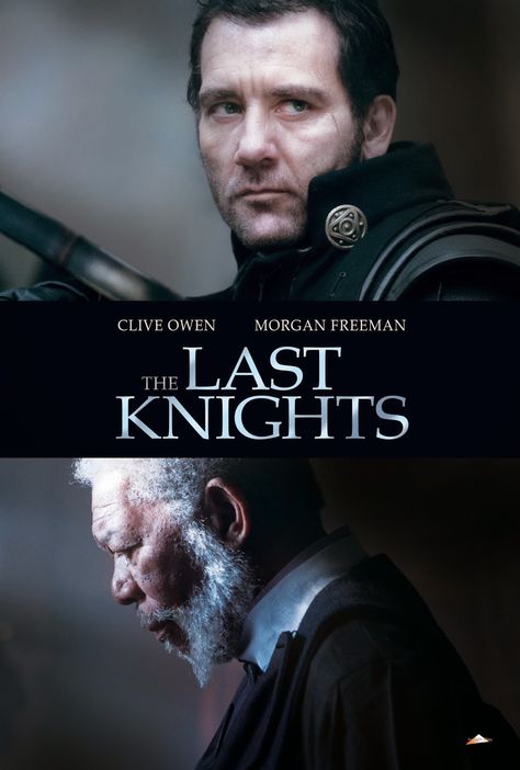 Best Action Movies, Clive Owen, Last Knights, Romantic Comedy Movies, See Movie, Morgan Freeman, 2015 Movies, Adventure Movies, Fantasy Movies