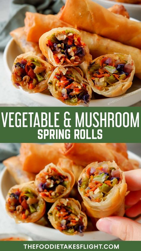 Crispy Vegetable and Mushroom Spring Rolls (Vegan Recipe) Mushroom Spring Rolls, Healthy Spring Rolls, Vegan Spring Rolls, Veggie Spring Rolls, Vegetable Spring Rolls, Filipino Cuisine, Spring Roll Recipe, Egg Roll Recipes, Dipping Sauces