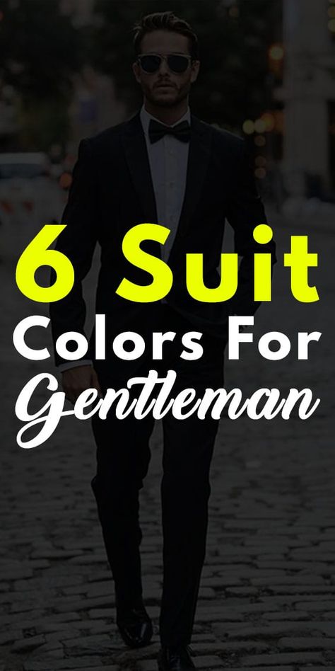 Italian Suits For Men Classy, Best Suits For Men Classy, Classic Mens Style Modern Gentleman, Latest Suit Styles, Italian Style Suit, Classy Gentleman, Suit For Men Wedding, Interview Suits, Suit Colors