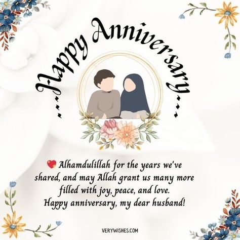 Islamic Anniversary Wishes for Husband - 565+ Blessings & Duas - Very Wishes How To Wish Anniversary To Husband, Happy Anniversary Hubby Wishes, Happy Anniversary Husband Wishes, Happy Anniversary To My Hubby, 1 St Wedding Anniversary Wishes, Anniversary Wishes In Islamic Way, Happy Birthday And Anniversary Wishes, Anniversary Wishes For My Husband, 1st Wedding Anniversary Wishes For Hubby