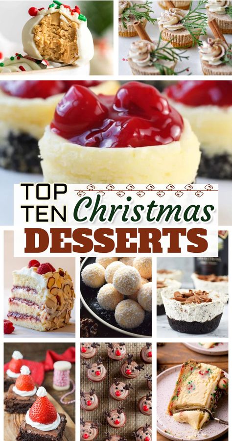 Top 10 Christmas Desserts - These elegant show-stopping desserts, mini bites and fun sweet treats were voted Best Christmas Desserts this Holiday season. From no bake cheesecakes to cups, balls and cakes - these festive Christmas dessert recipes are sure to become your new favorites too! Desserts For A Christmas Party, Dessert Ideas For Christmas Party, Christmas Small Desserts, Christmas Cheesecake Cups, Showstopper Christmas Dessert, Christmas Cheesecake Desserts, Mini Christmas Desserts Bite Size, Mini Desserts For Christmas, Christmas Desserts Mini