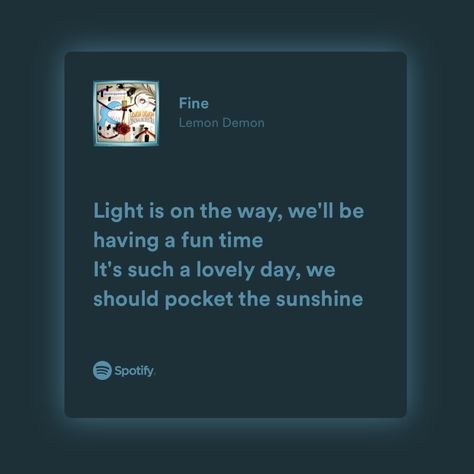 fine by lemon demon Fine Lemon Demon Song, Fine By Lemon Demon, Lemon Demon Aesthetic, Demon Lyrics, Demon Aesthetic, News Microphone, Lemon Demon, Love Songs Playlist, Song Lyric Quotes