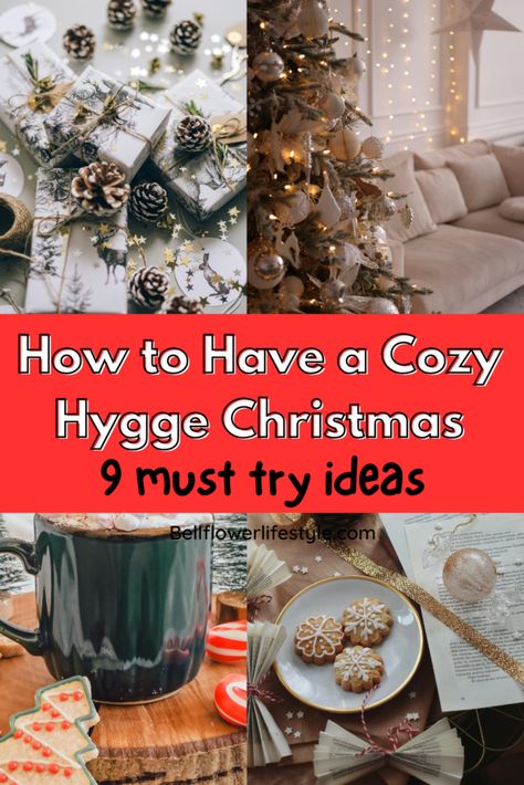 how to Have a Cozy Hygge Christmas Hygge Christmas Decor, Hygge Lifestyle Inspiration, Hygge Ideas, Hygge Aesthetic, Hygge Winter, Christmas Hygge, Winter Hygge, Hygge Design, Frugal Christmas