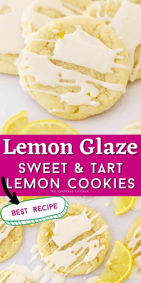 Glazed Lemon Cookies Recipe- The Carefree Kitchen Lemon Cookies Recipes, Lemon Glaze, Lemon Cookies, Sweet Tarts, Cookies Recipe, Fresh Lemon Juice, Lemon Juice, Truffles, Cookie Recipes