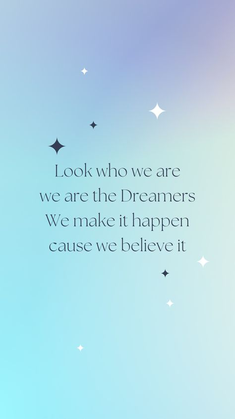 Aesthetic wallpaper iPhone. BTS. Tumblr, Tumblr Aesthetic Wallpaper, Dreamer Lyrics, Jungkook Dreamers, Dreams Come True Quotes, Dreamer Quotes, Meaningful Tattoo Quotes, Meaningful Tattoo, A Strong Woman Quotes