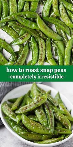 Snap Peas Recipe, Pasta Vegetariana, Good Recipe, Roasted Vegetable Recipes, Pea Recipes, Like Green, Green Candy, Sugar Snap Peas, Veggie Side Dishes